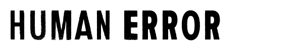 Human Error font preview